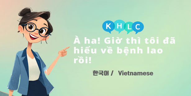 Sổ tay hướng dẫn sức khỏe dành cho người Việt Nam tại Hàn Quốc_Tuberculosis_Viet